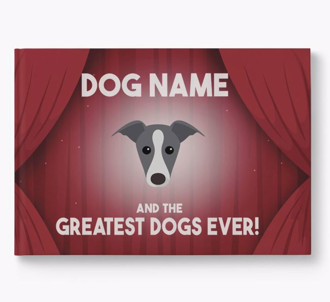 {dogsName} and the Greatest Dogs Ever Personalised Book